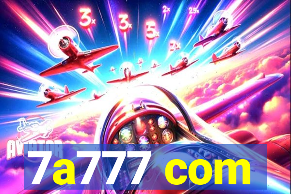 7a777 com